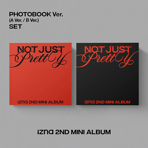 IZNA 2ND MINI ALBUM - NOT JUST PRETTY (PHOTOBOOK VER.)
