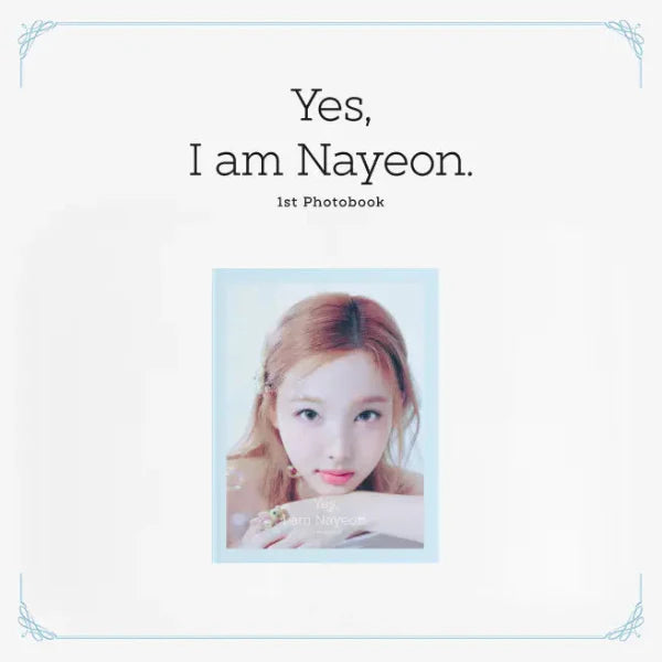 NAYEON 1ST PHOTOBOOK - YES, I AM NAYEON w/POB