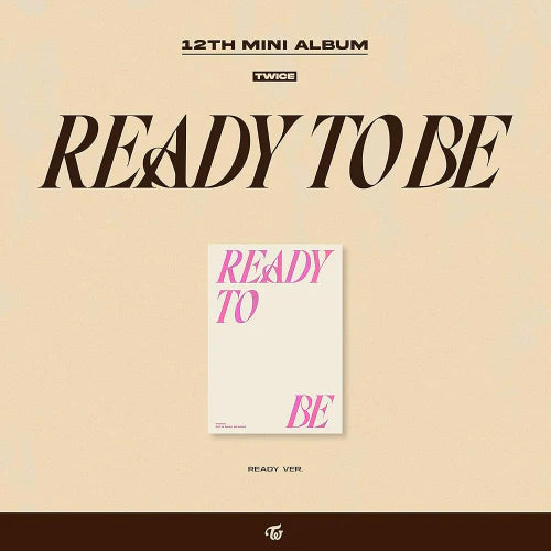TWICE 12TH MINI ALBUM - READY TO BE