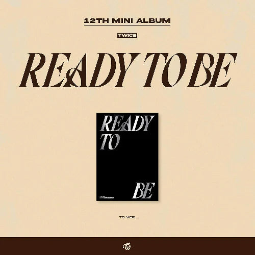TWICE 12TH MINI ALBUM - READY TO BE