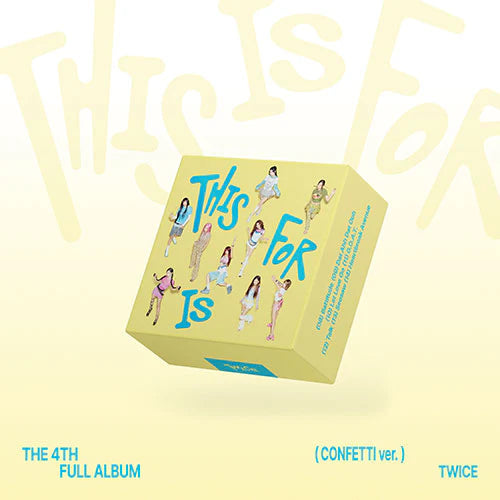 TWICE 4TH ALBUM - THIS IS FOR (CONFETTI VER.)