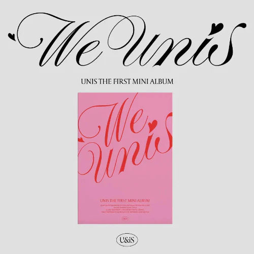 UNIS 1ST MINI ALBUM - WE UNIS