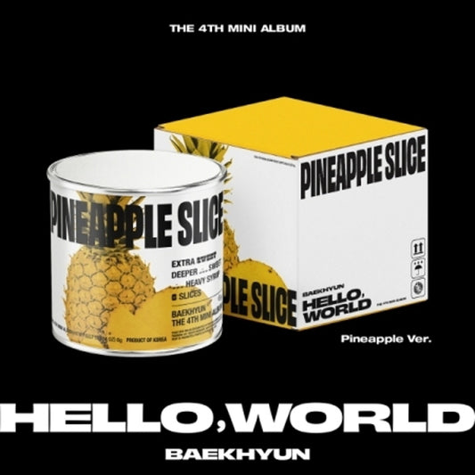 BAEKHYUN 4TH MINI ALBUM - HELLO, WORLD (PINEAPPLE VER.)
