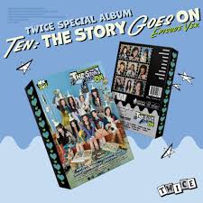 TWICE 4TH SPECIAL ALBUM - TEN: THE STORY GOES ON (EPISODE VER)