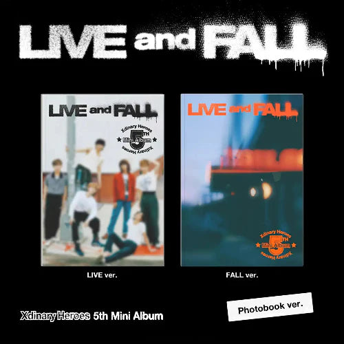 XDINARY HEROES 5TH MINI ALBUM - LIVE AND FALL (PHOTOBOOK VER.)